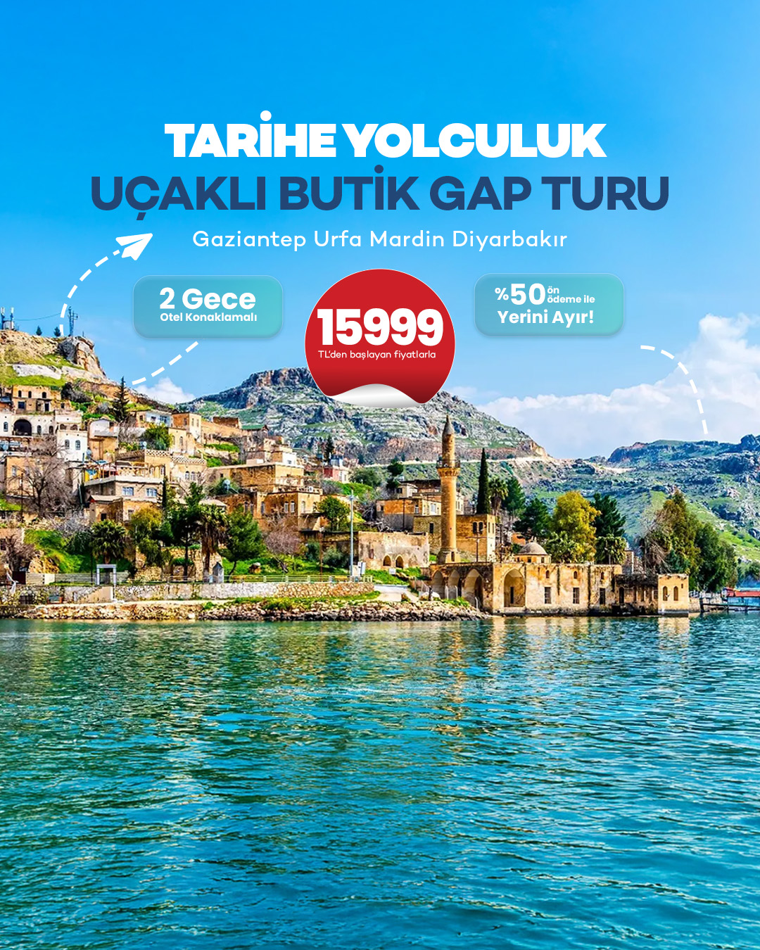 Uçaklı Tarihe Yolculuk Butik Gap Mezopotamya Turu